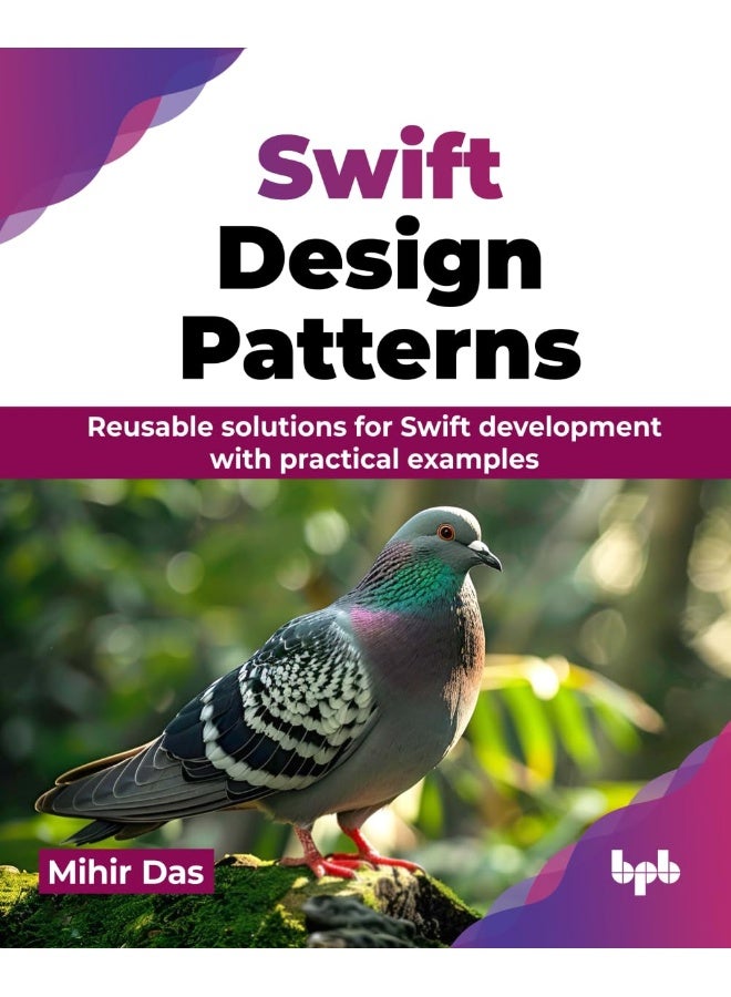 Swift Design Patterns: Reusable solutions for Swift development with prac - Image 1
