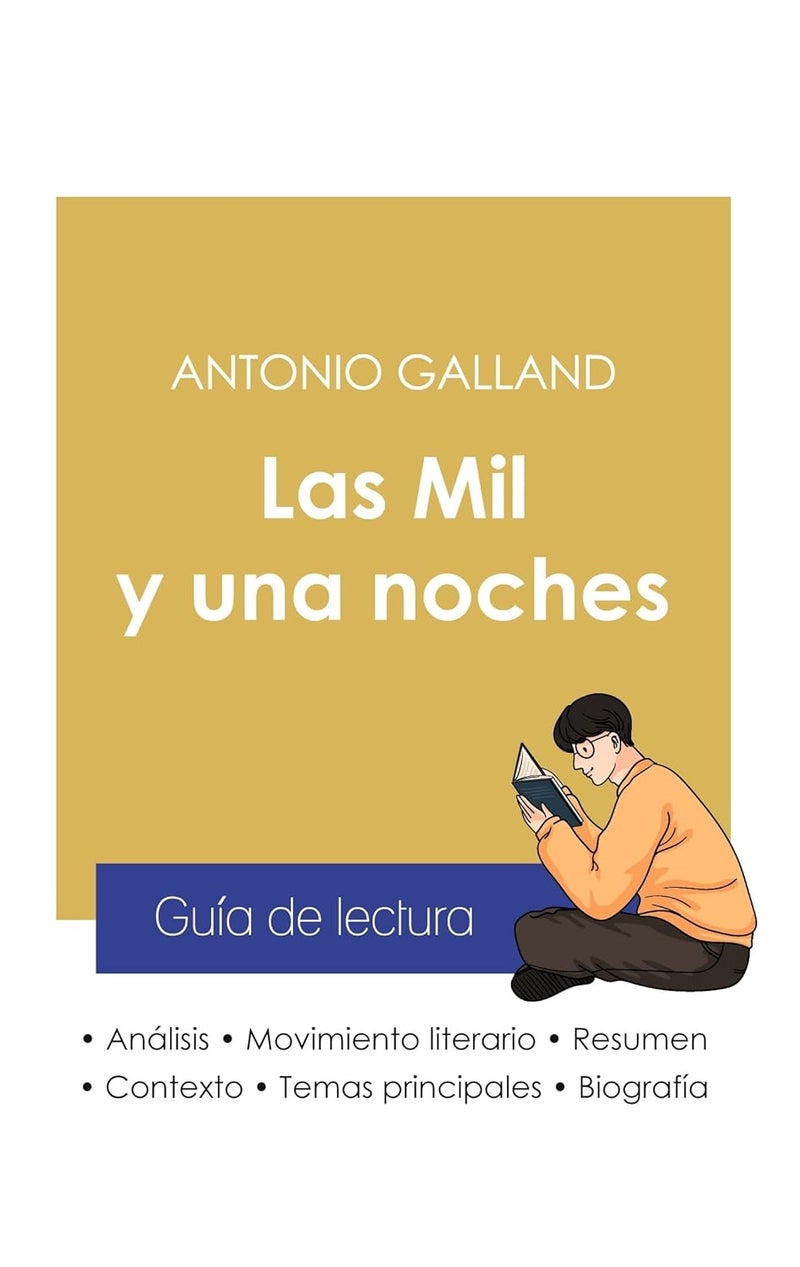 Guía de lectura Las Mil y una noches de Antonio Galland (análisis literario de referencia y resumen completo)  - Image 1