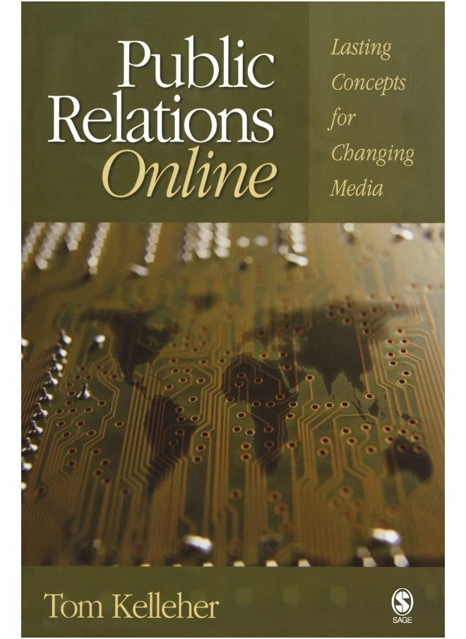Public Relations Online: Lasting Concepts for Changing Media 