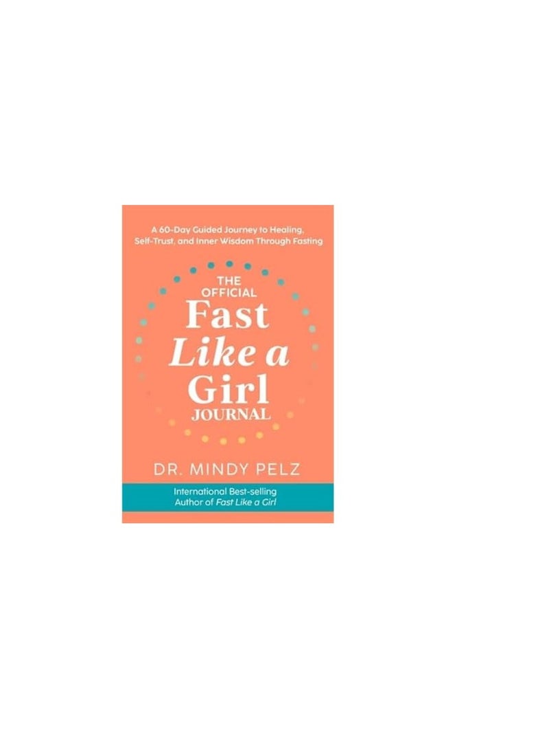 OFFICIAL FAST LIKE A GIRL JOURNAL