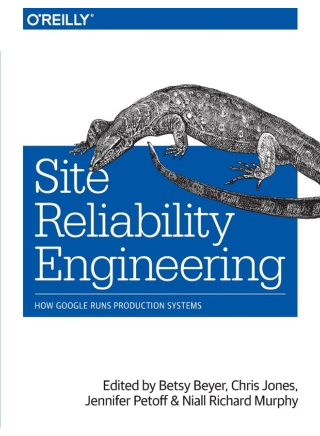 Site Reliability Engineering - Paperback
