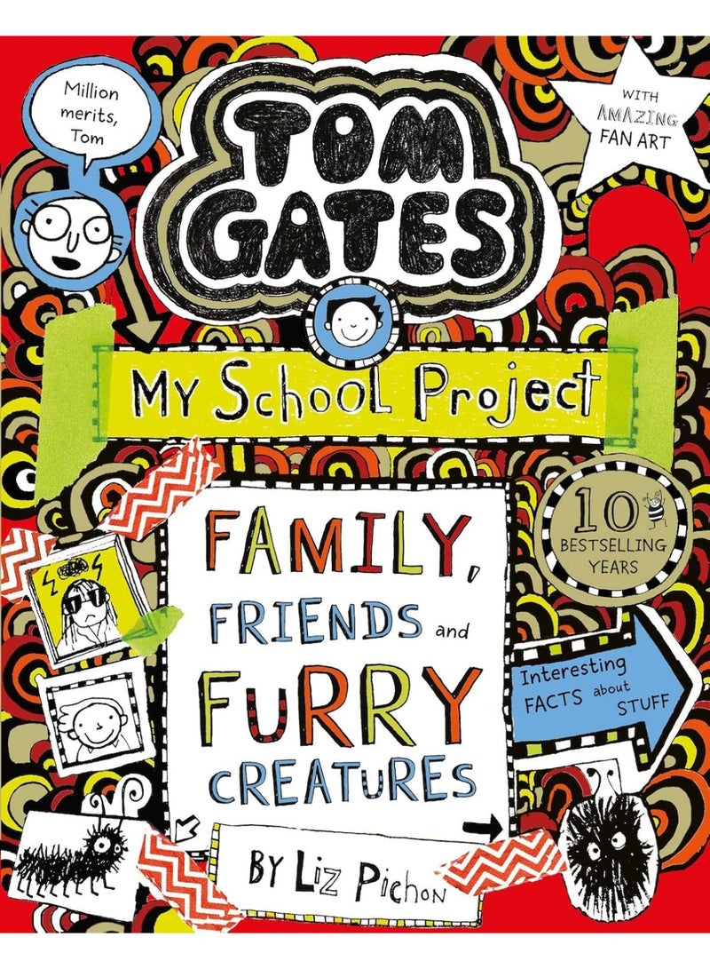 Tom Gates 12: Tom Gates: Family, Friends and Furry Creatures (PB) (NE)