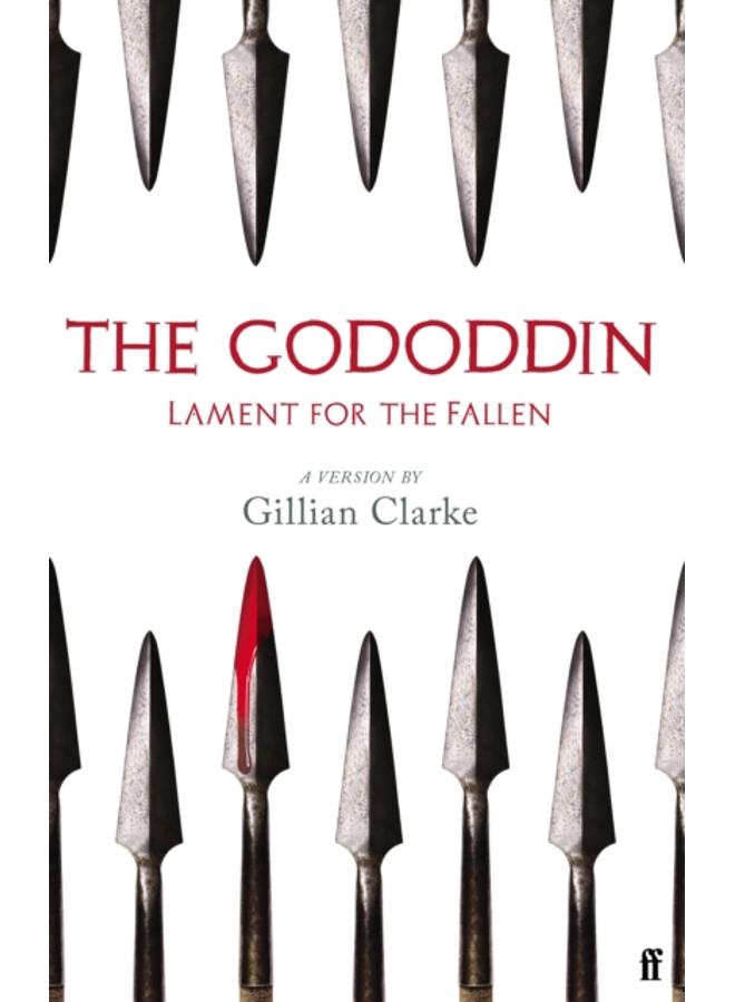 The Gododdin : Lament for the Fallen