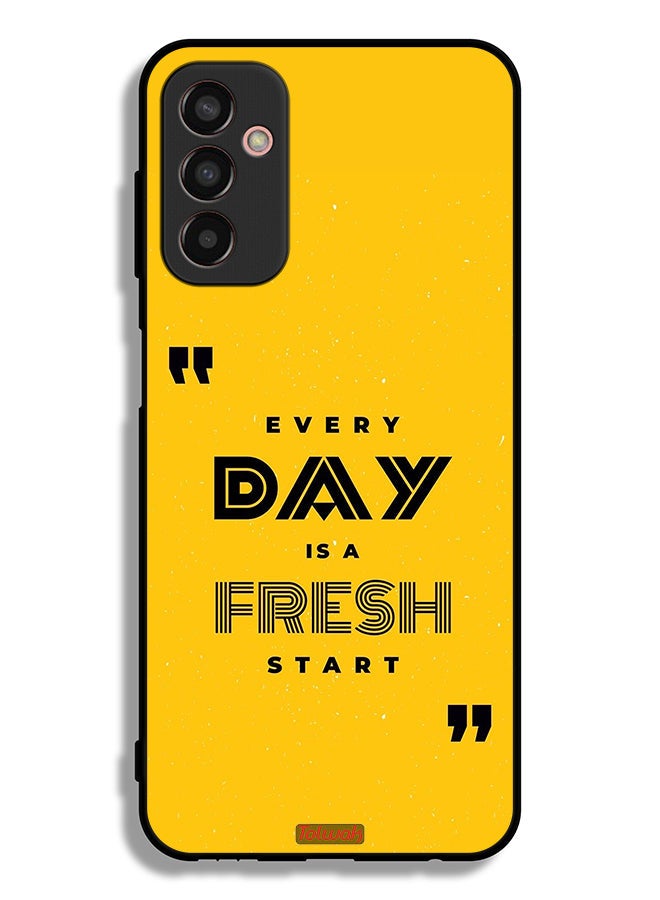 Tolwak Samsung Galaxy F13 Protective Case Cover Every Day Is A Fresh Start - Image 2