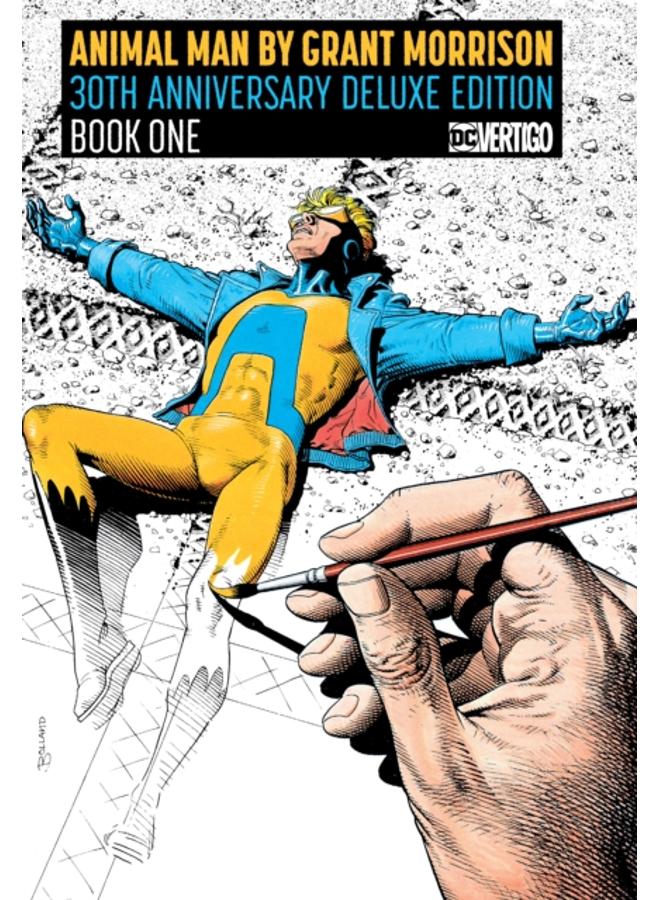 Animal Man by Grant Morrison Book One Deluxe Edition : Deluxe Edition