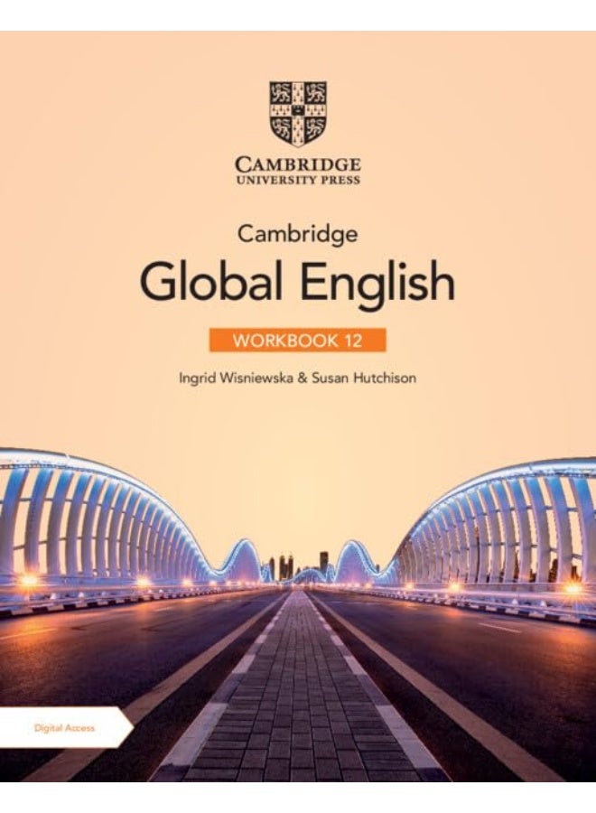 Cambridge Global English Workbook 12 with Digital Access (2 Years) (Cambridge Upper Secondary Global English)