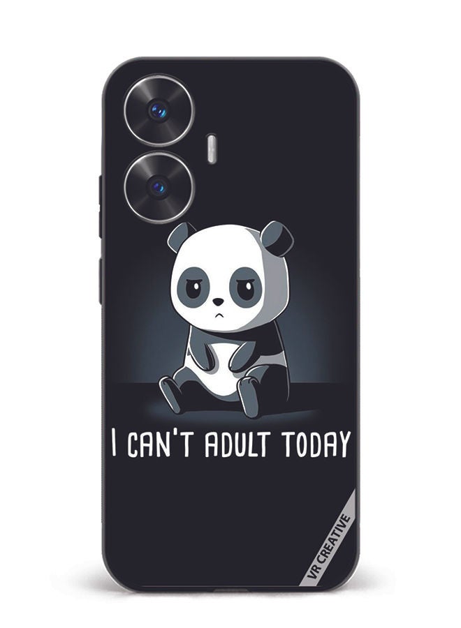 VR CREATIVE Protective Case Cover For Realme C55 I Cant Adult Today Design Multicolour - Image 1