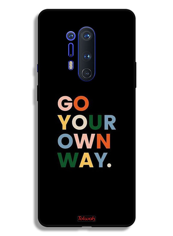 Tolwak OnePlus 8 Pro Protective Case Cover Go Your Own Way - Image 2