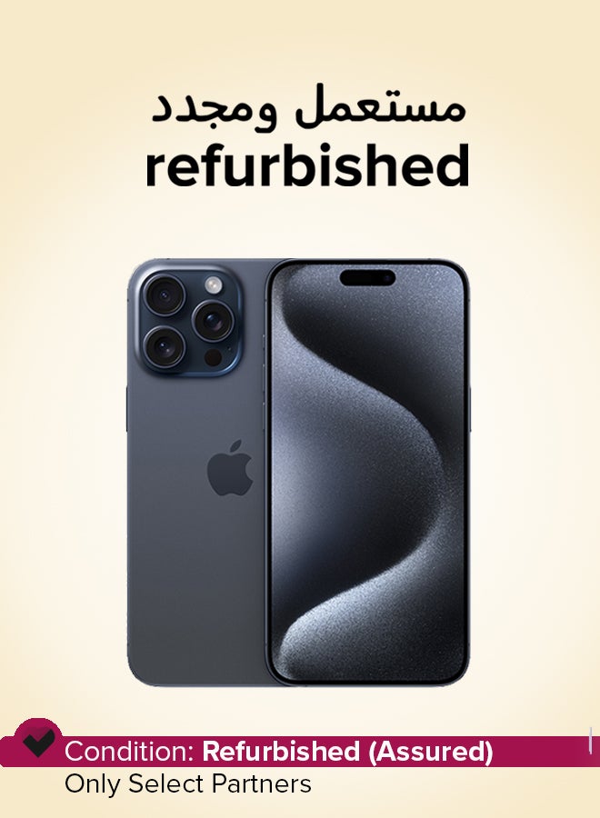 Apple Refurbished - iPhone 15 Pro Max 256GB Blue Titanium 5G With FaceTime - USA Version (e-SIM only) - Image 1