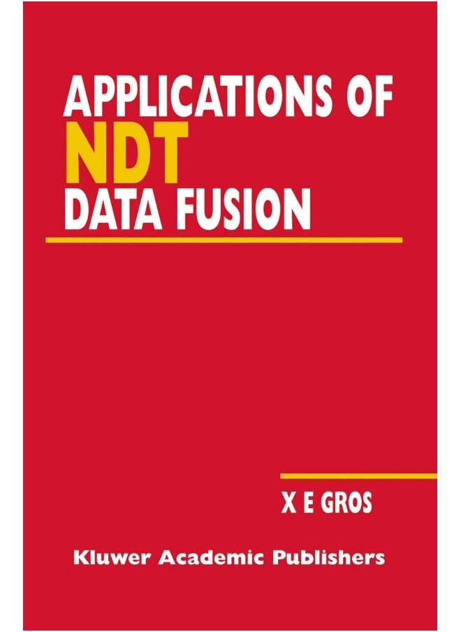 Applications of Ndt Data Fusion 