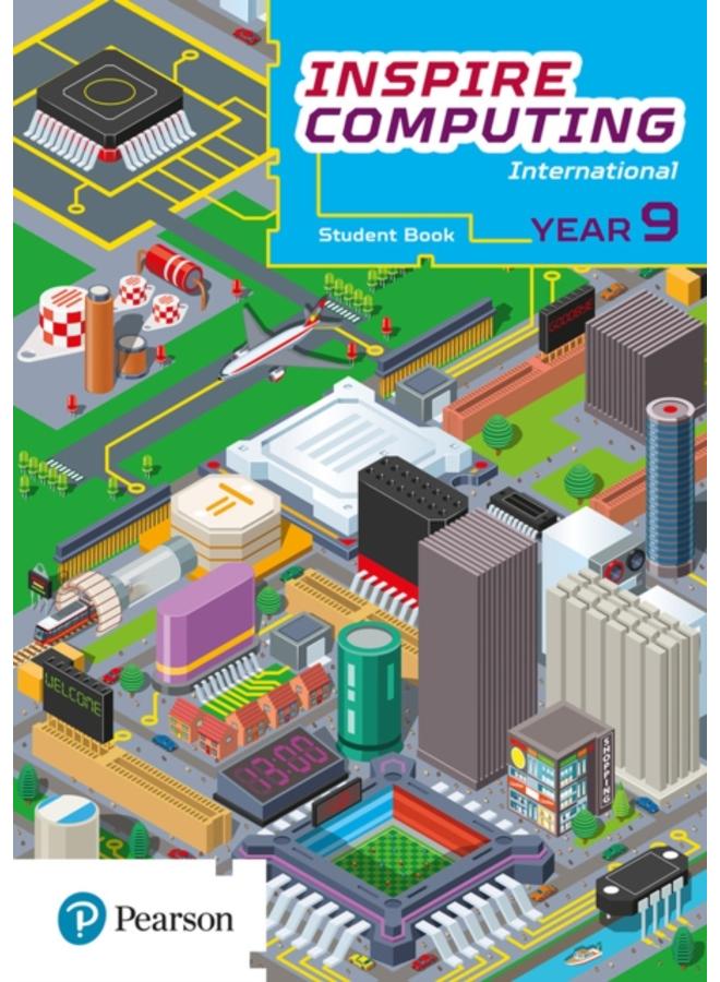Inspire Computing International, Student Book, Year 9