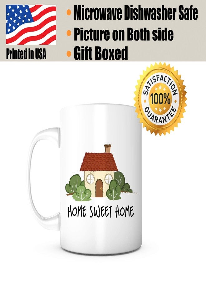 PRINT SUPREMACY Home Sweet Home-11 Ounce Ceramic Mug, Home Owner Mug, Housewarming Coffee Mug, New Home Gift, Newlyweds Gift, New House Gift, New House Mug, Real Estate Gift, Gift for Mom, New Neighbor Gift - Image 2