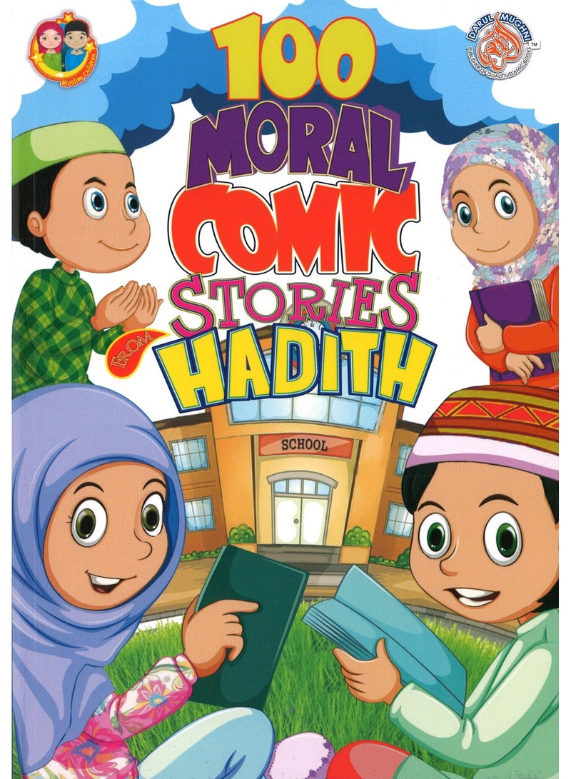 100 Moral Comic Stories From Hadith 