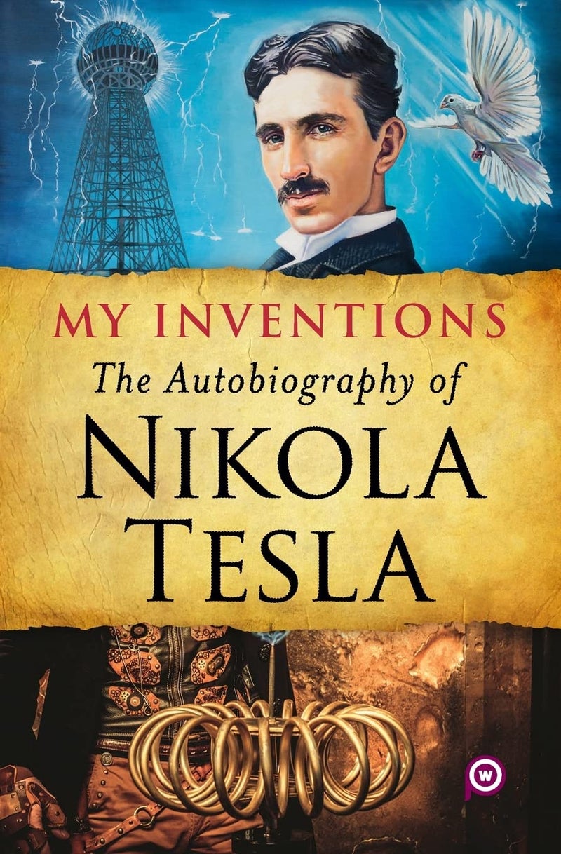 My Inventions: The Autobiography of Nikola Tesla  - Image 1