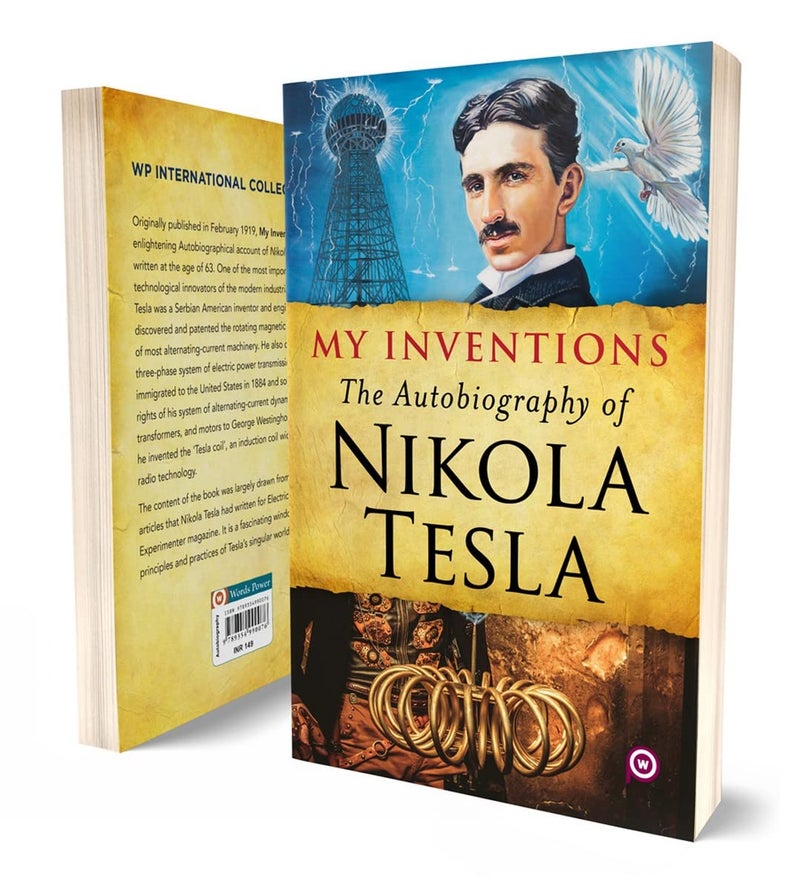 My Inventions: The Autobiography of Nikola Tesla  - Image 4
