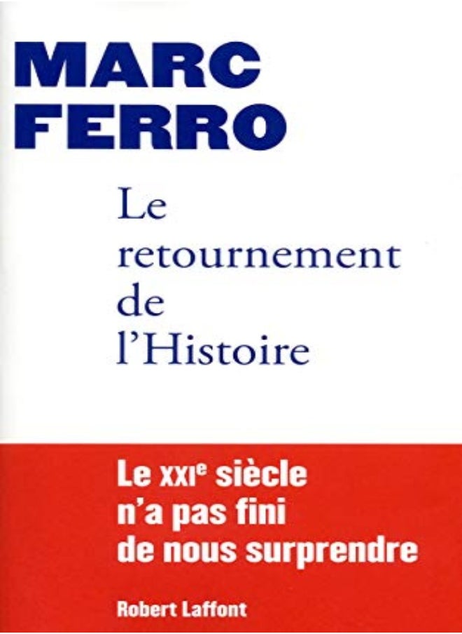 Le retournement de l'Histoire 