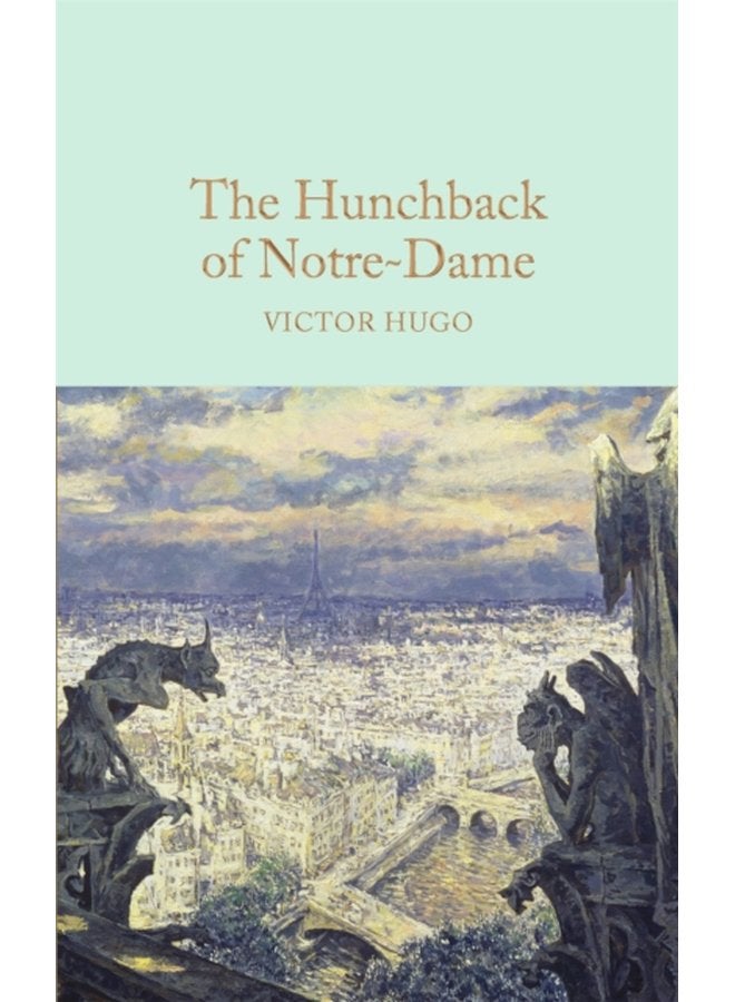 The Hunchback of Notre Dame - Hardback