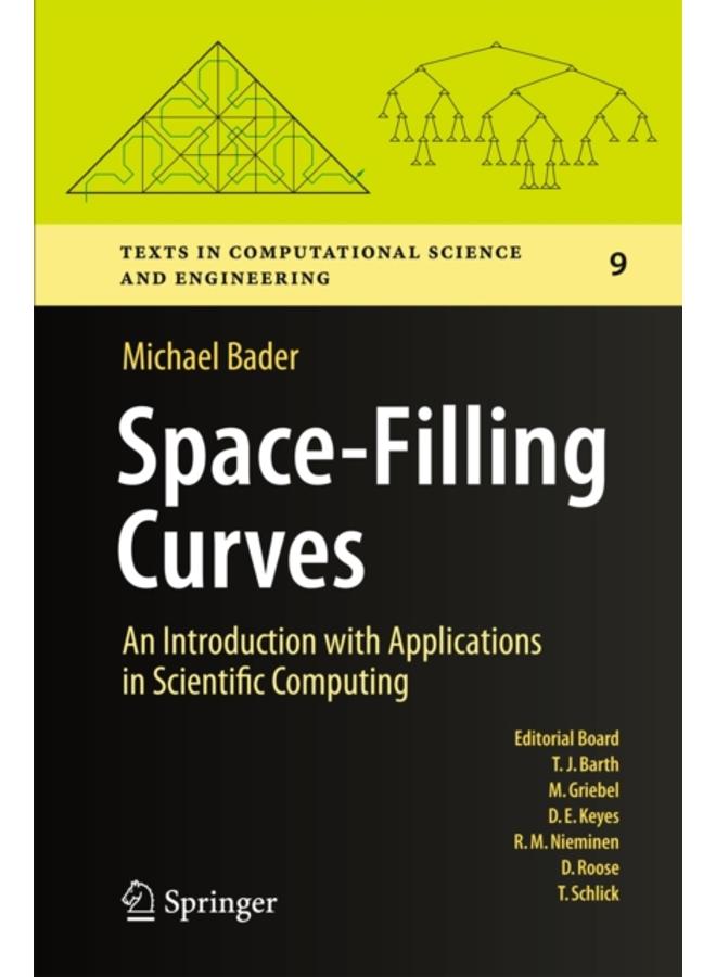 Space-Filling Curves : An Introduction with Applications in Scientific Computing : 9 