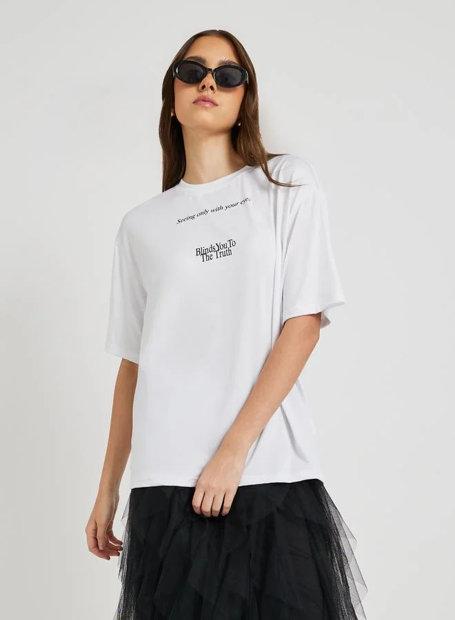 Take Two Slogan Print Round Neck Oversized T-Shirt