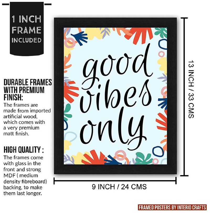 Interio Crafts Good Vibes Only Colorful Motivational Framed Poster (Plexi Glass in Front, Frame :13"X10",Black) - Image 4