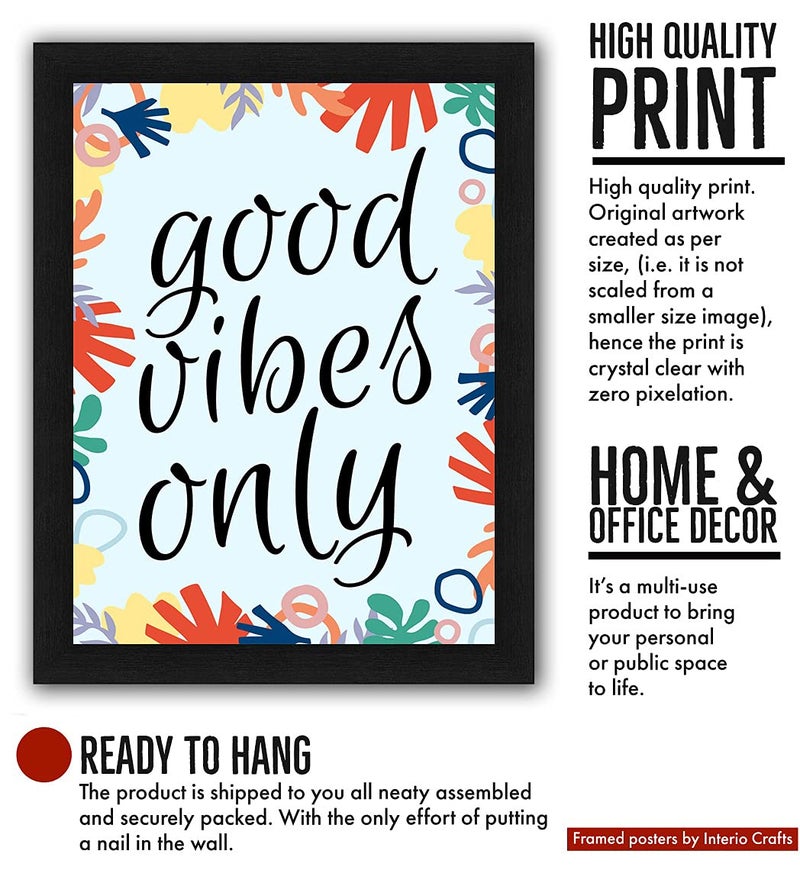 Interio Crafts Good Vibes Only Colorful Motivational Framed Poster (Plexi Glass in Front, Frame :13"X10",Black) - Image 3