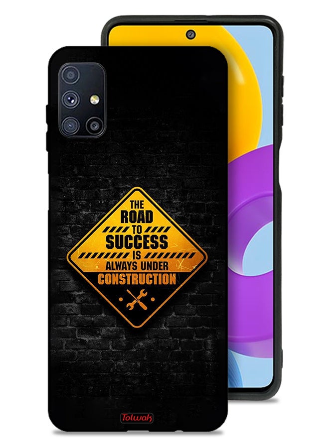 Samsung Galaxy M51 Protective Case Cover The Road To Success Is Always Under Construction