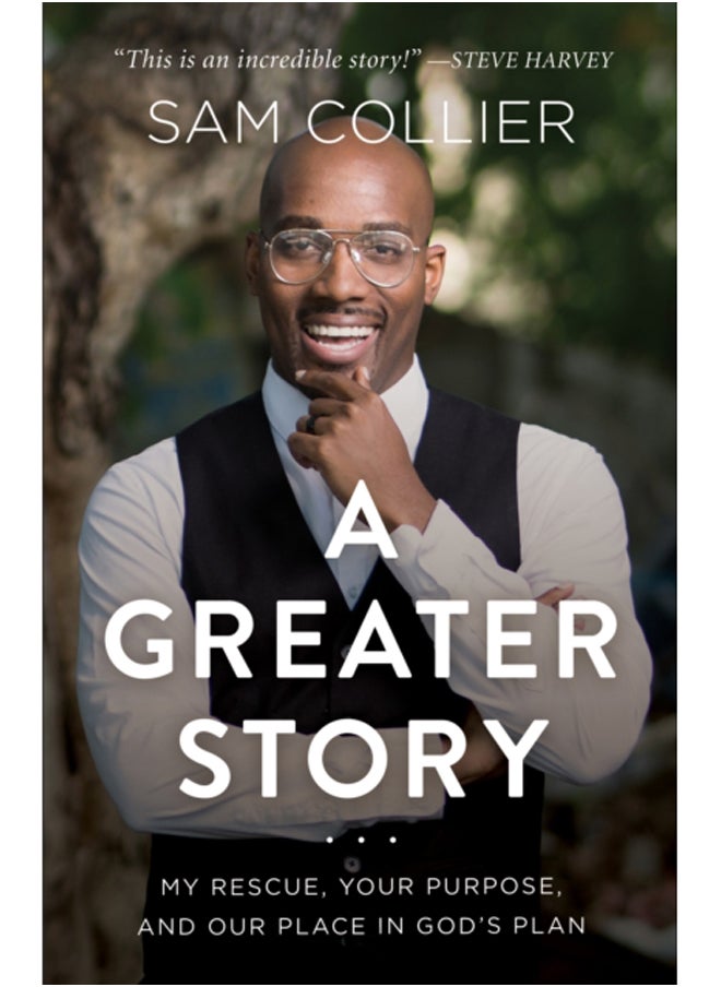 null - A Greater Story - My Rescue, Your Purpose, and Our Place in God`s Plan - Image 1