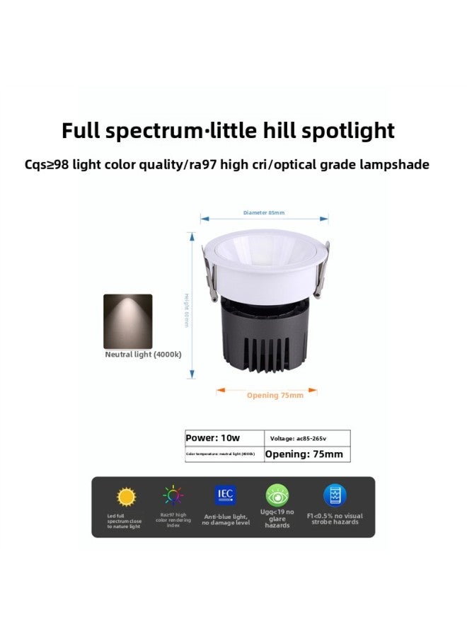 Loquat Small Hill Spotlight Embedded Led Ceiling Anti-glare Wall Washer Narrow Side Hole Lamp Living Room Downlight Opening 75-Light Source Power:Standard-Light Color:10 Watts/neutral Light 4000k/full Spectrum (white Cup) Opening 7.5cm - Image 1