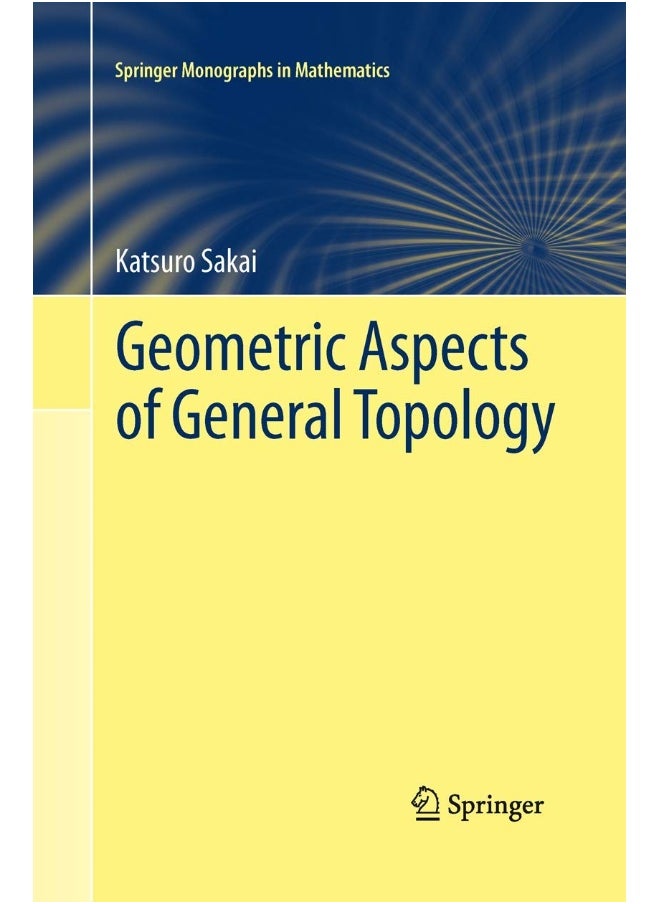 Geometric Aspects of General Topology 