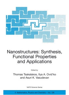 Nanostructures: Synthesis, Functional Properties and Application 