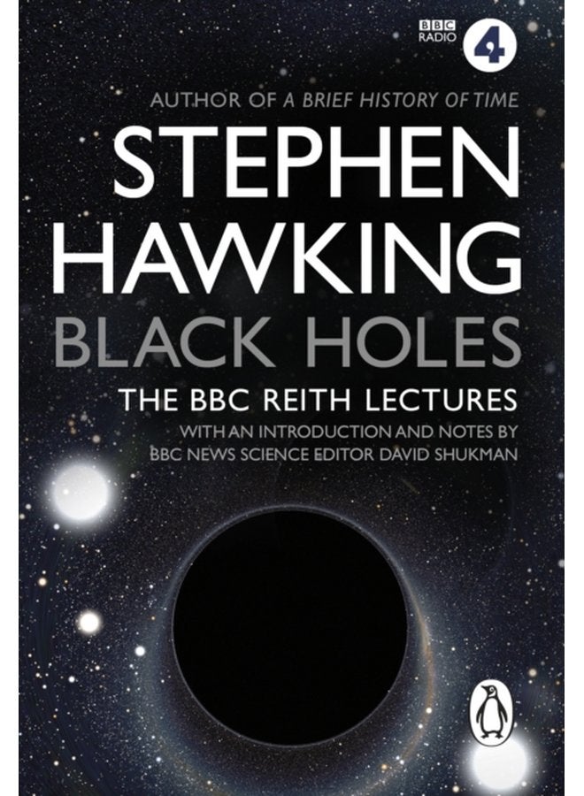 Black Holes The Reith Lectures - Paperback