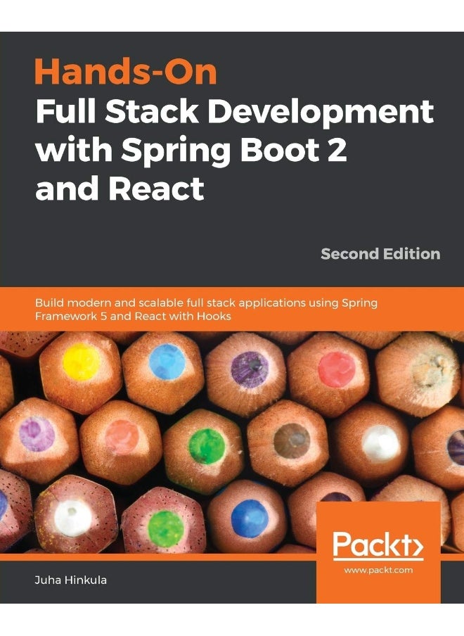 Hands-On Full Stack Development with Spring Boot 2 and React - Second Edition 