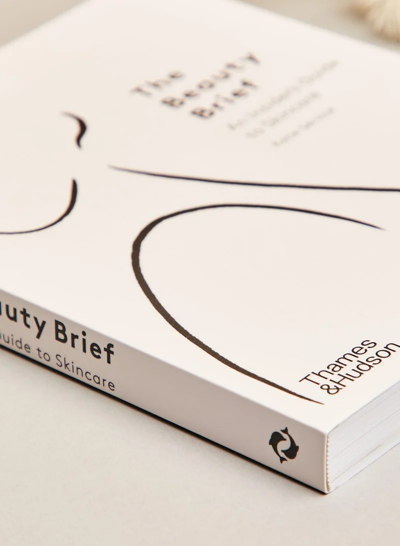 THAMES The Beauty Brief - An Insider's Guide to Skincare