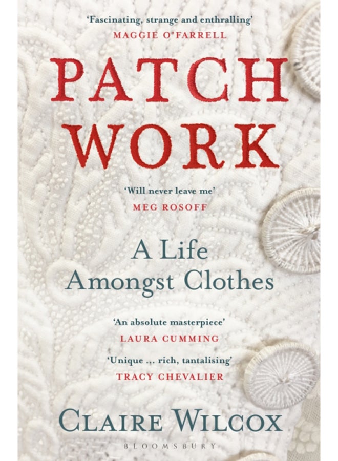 Patch Work : WINNER OF THE 2021 PEN ACKERLEY PRIZE