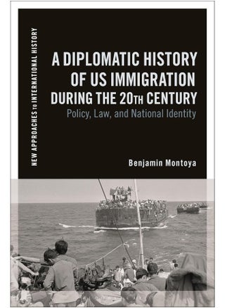 A Diplomatic History of Us Immigration During the 20: Policy, Law, and National Identity - pzsku/Z95E1E4D41129146FCE1FZ/45/_/1726051183/87ce891c-dd74-4d87-9347-c324c5b97d6c