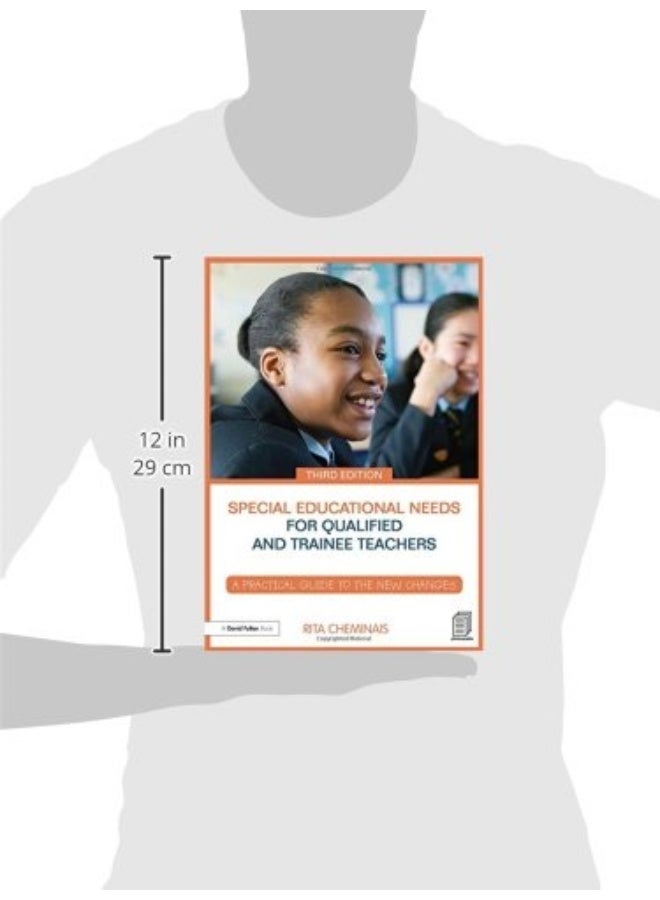 Special Educational Needs for Qualified and Trainee Teachers: A practical guide to the new changes  - Image 3