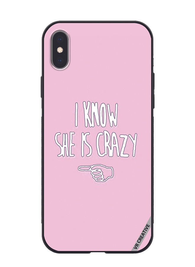 VR CREATIVE Protective Case Cover For Apple iPhone XS Max I Know She Is Crazy Design Multicolour - Image 1