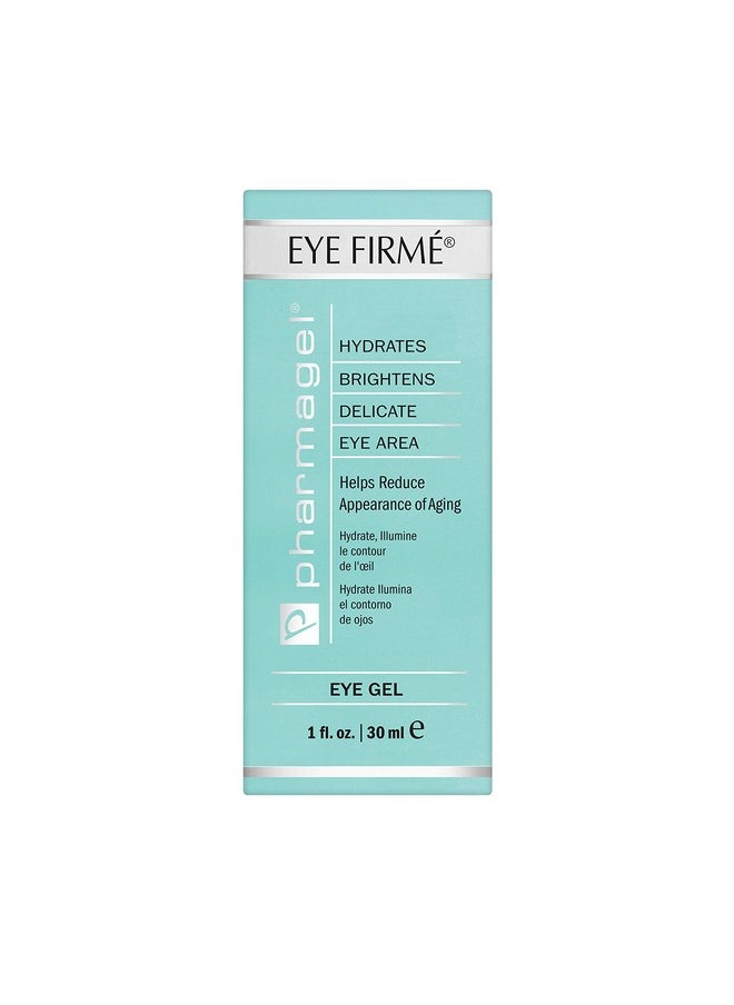 Pharmagel - Eye Firme | Eye Gel For Natural Firming, Puffiness, And Wrinkles | Dark Circles Under Eye Treatment | Under Eye Bags Treatment - 1 Fl. Oz. - Image 1
