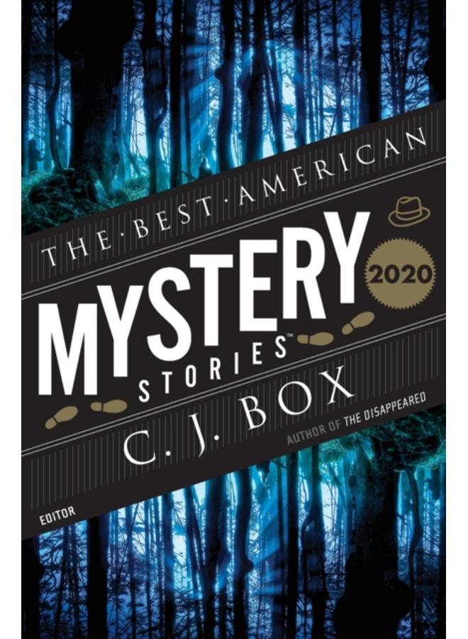 The Best American Mystery Stories 2020 : A Mystery Collection 