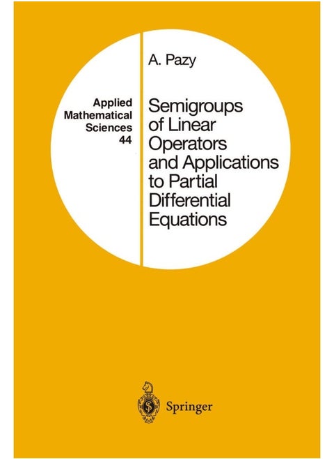 Semigroups of Linear Operators and Applications to Partial Differential Equations