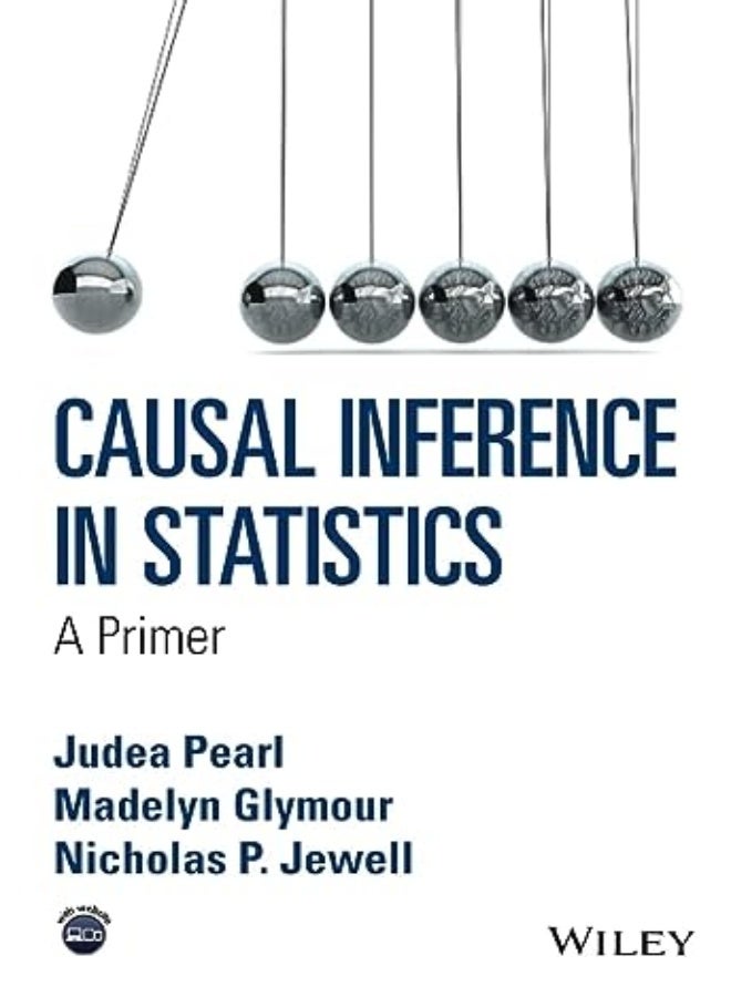 Causal Inference in Statistics: A Primer 