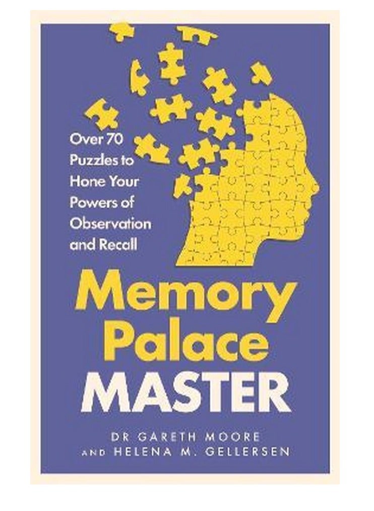 Memory Palace Master Over 70 Puzzles to Hone Your Powers of Observation and Recall 