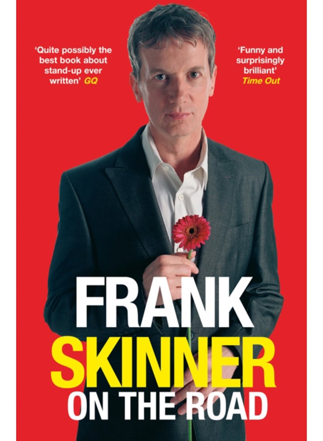 Frank Skinner on the Road : Love, Stand-up Comedy and The Queen Of The Night 
