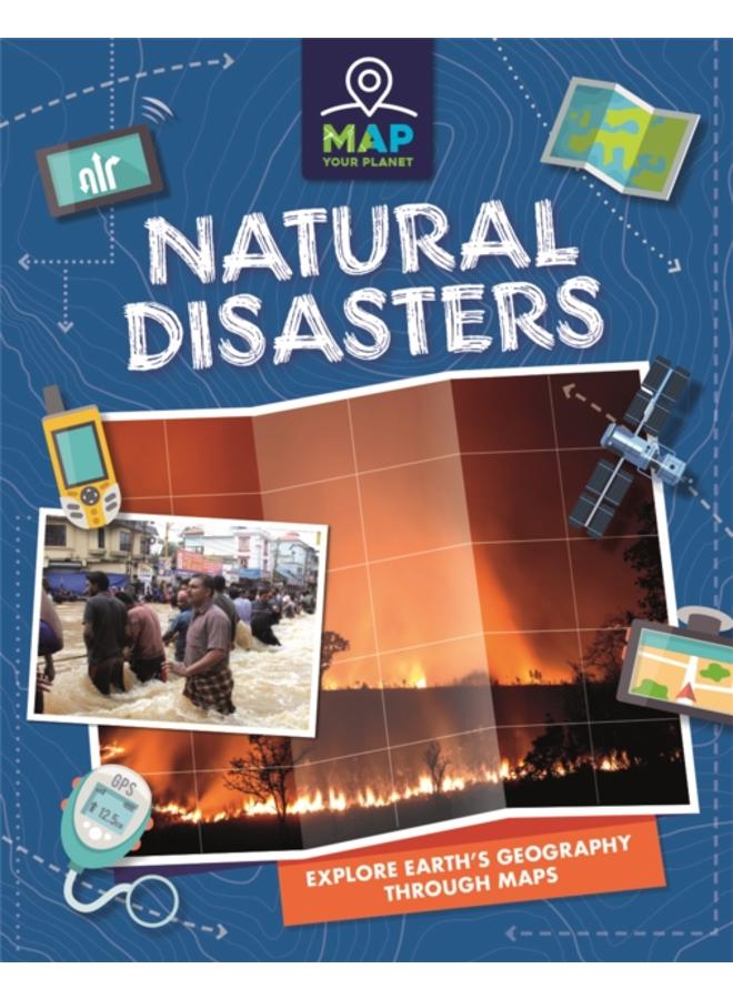 Map Your Planet: Natural Disasters 