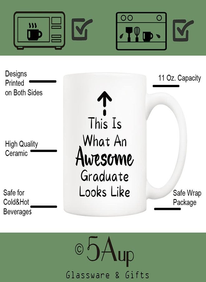 5Aup Funny Graduation Coffee Mug Christmas Gifts from Teacher Friend, This Is What an Awesome Graduate Looks Like Cups 11 Oz, Birthday Present Idea for Graduate - Image 3