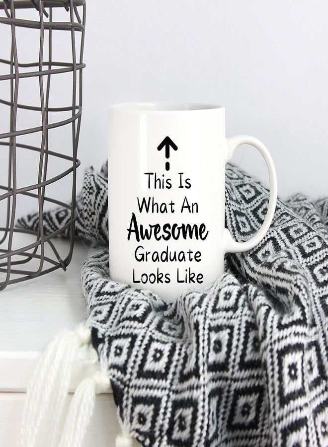 5Aup Funny Graduation Coffee Mug Christmas Gifts from Teacher Friend, This Is What an Awesome Graduate Looks Like Cups 11 Oz, Birthday Present Idea for Graduate - Image 5