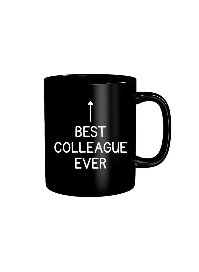 NorthLand Northland Best Colleague Ever Black Coffee Mug - Farewell Gift for Colleagues Best Colleague Mug Best Colleague Gift Congratulations Gifts for Promotion Gifts Retirement Gifts for Colleagues  - Image 1