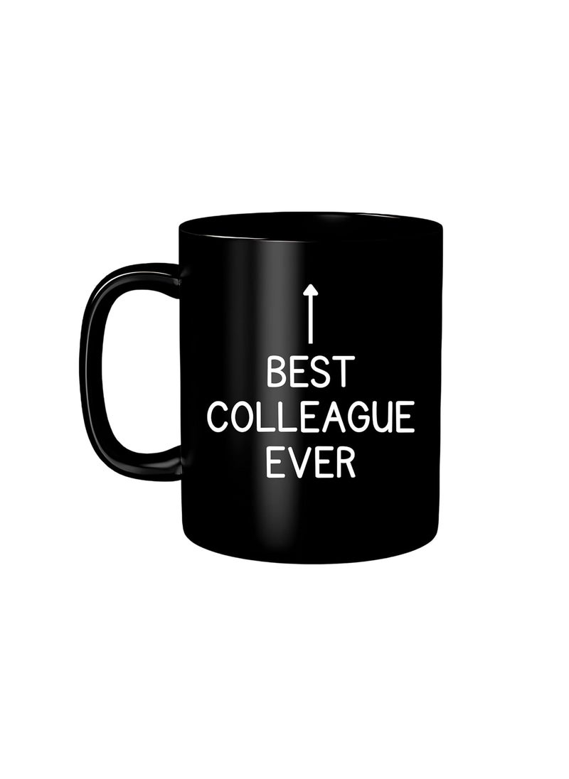 NorthLand Northland Best Colleague Ever Black Coffee Mug - Farewell Gift for Colleagues Best Colleague Mug Best Colleague Gift Congratulations Gifts for Promotion Gifts Retirement Gifts for Colleagues  - Image 2