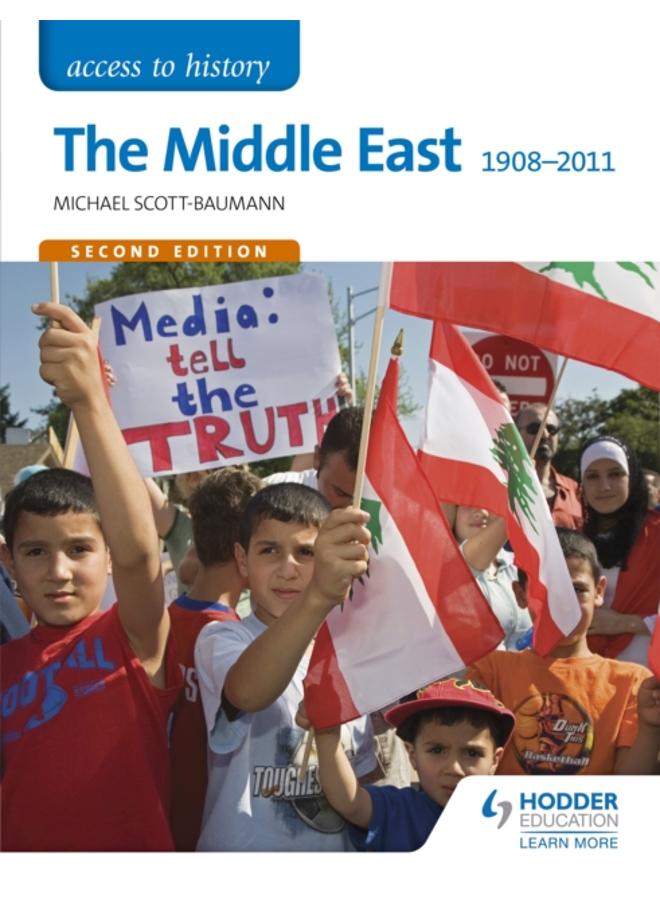 Access to History: The Middle East 1908-2011 Second Edition