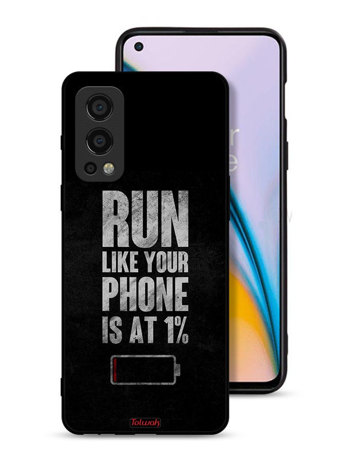 Tolwak OnePlus Nord 2 5G Protective Case Cover Run Like Your Phone Is At 1 Percent - Image 1